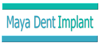 Maya Dent Implant